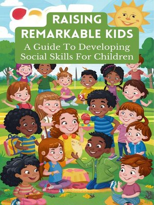 cover image of Raising Remarkable Kids